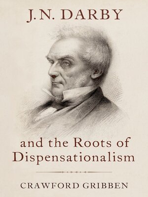 cover image of J.N. Darby and the Roots of Dispensationalism